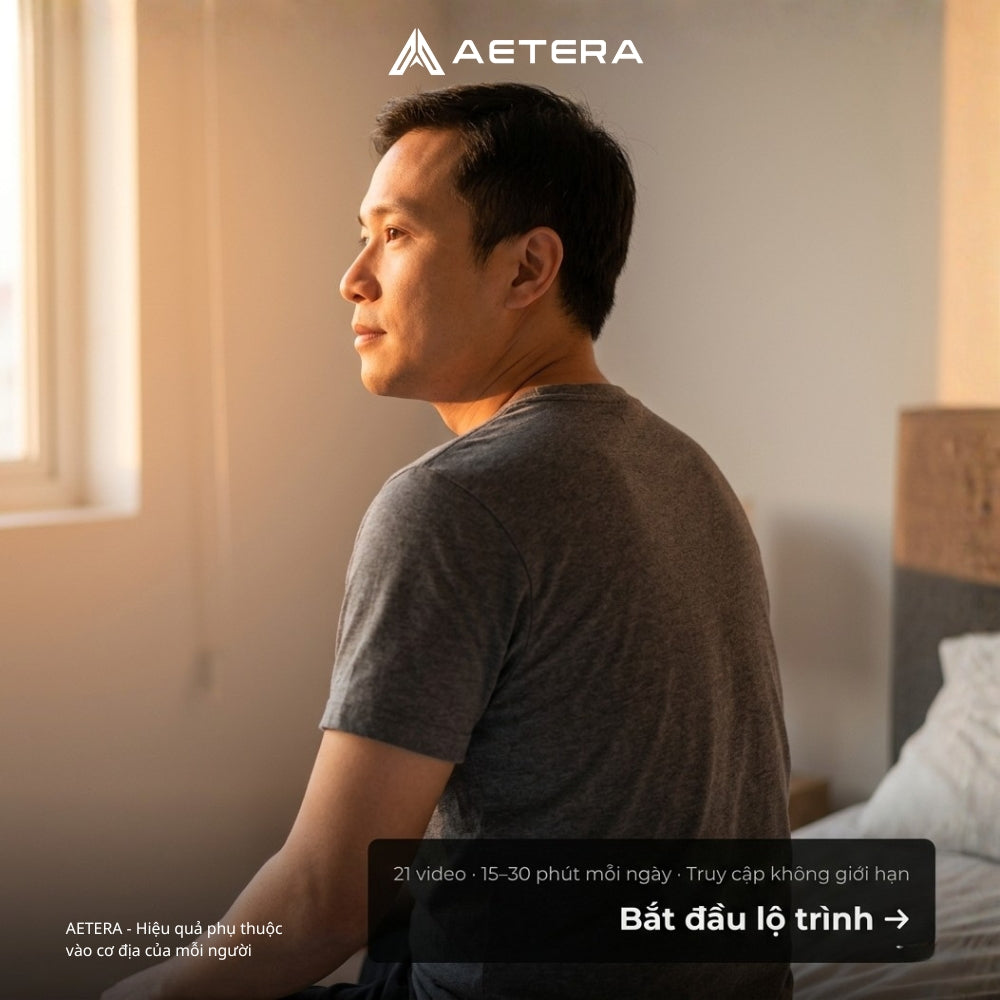 AETERA - Lộ trình 21 ngày làm chủ Thần Kinh